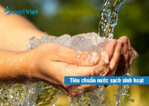 Tìm hiểu tiêu chuẩn nước sạch sinh hoạt